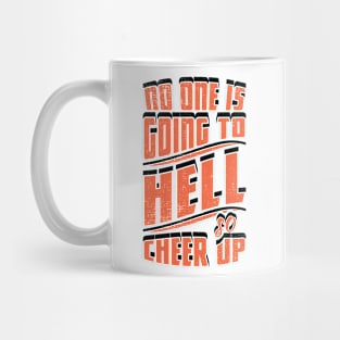 No one is going Mug